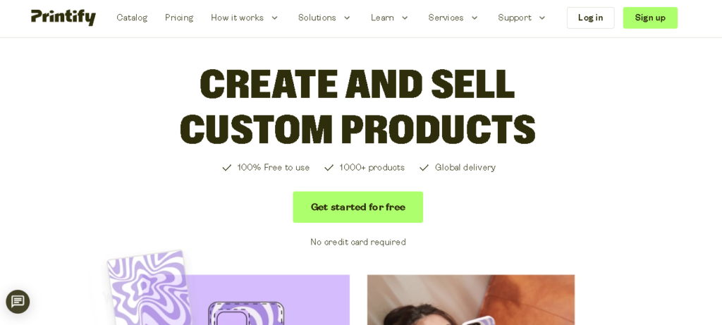 Printify print on demand homepage banner showcasing “Create and Sell Custom Products” with a green “Get started for free” button and product mockups